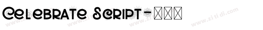 Celebrate Script字体转换 Celebrate Script字体转换